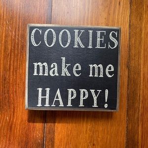 Cookies Make Me Happy! Wall Decor